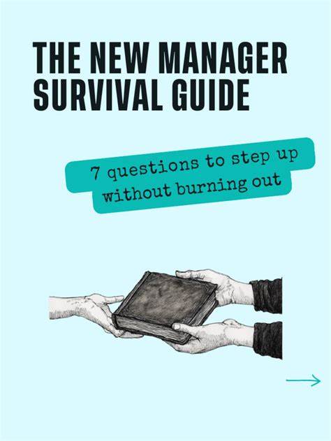 New Manager Survival Guide