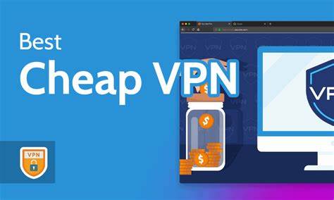 10 Best Cheap VPNs of 2024