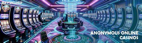 Top Rated Anonymous Casinos for Private Gaming in 2024 - Outlook India