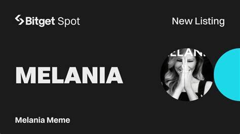 Bitget Launches MELANIA: A New Addition to the Innovative Cryptocurrency Market