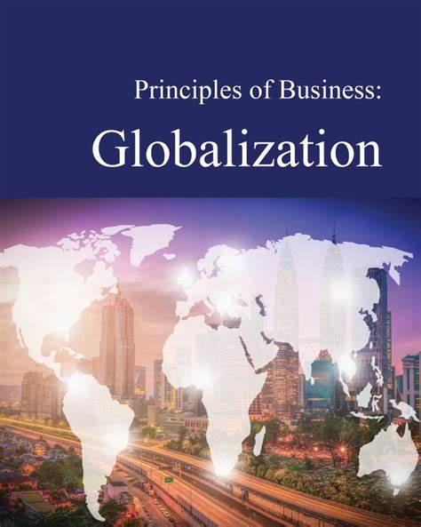 The Ultimate Guide To Business Globalization: A To Z