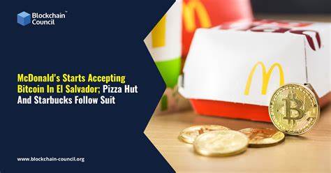 McDonald’s Starts Accepting Bitcoin In El Salvador; Pizza Hut And Starbucks Follow Suit - Blockchain Council