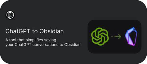 Import ChatGPT Conversations in Obsidian