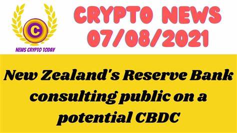 New Zealand Reserve Bank Suggests Potential CBDC Launch by 2030 - Crypto News Australia