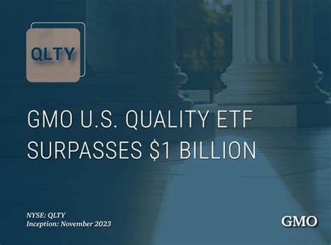 GMO U.S. Quality ETF (QLTY) Surpasses $1 Billion in Assets Under Management