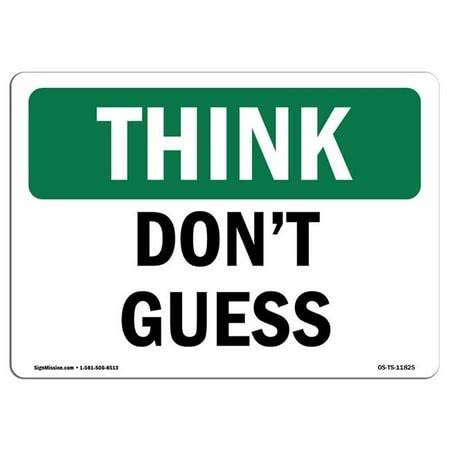 Don't Guess