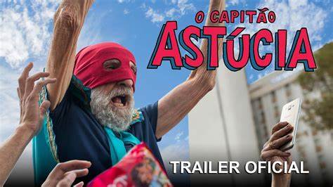 Capitão ASTúCIA" takes an alternative path: straight to YouTube, free of charge