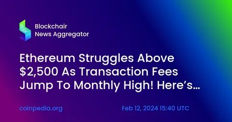 Will Ethereum’s momentum shift above $2,496 or continue to struggle? - AMBCrypto News