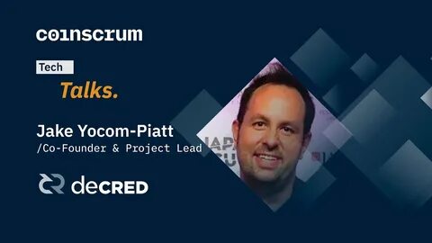 Jake Yocom-Piatt, Co-Founder of Decred, on Blockchain Fixing Political Voting, Campaign Spending and Privacy | Ep. 182 - Cryptonews