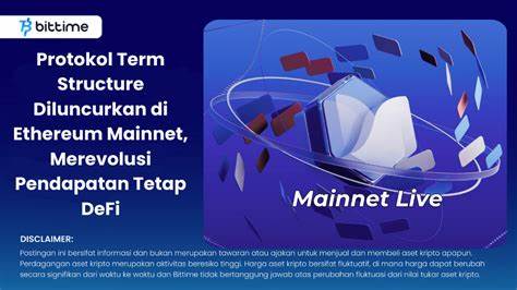 Term Structure Mainnet Launches, Revolutionizing DeFi with Market-Driven Fixed-Income Solutions - CryptoSlate