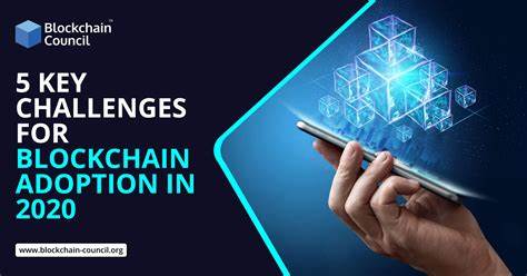 5 Key Challenges For Blockchain Adoption - Blockchain Council