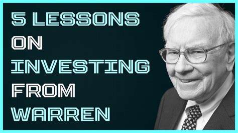 5 Investing Lessons From Warren Buffett
