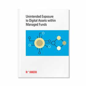 Unintended Exposure to Digital Assets within Managed Funds