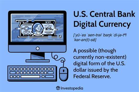 What Will a U.S. Central Bank Digital Currency Look Like? - Investopedia