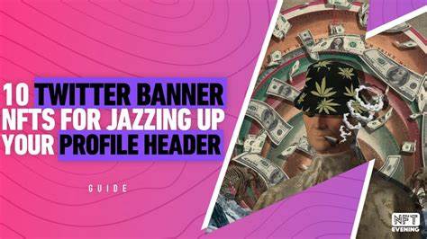 10 Twitter Banner NFTs For Jazzing Up Your Profile Header - NFTevening.com
