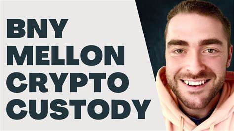 BNY Mellon set to take clients’ crypto - Banking Dive