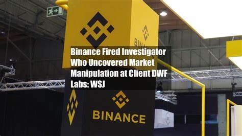 Binance fires investigator for exposing market manipulation with DWF Labs: WSJ - Crypto Briefing