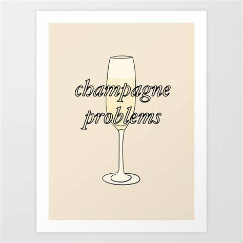 Stop Solving Champagne Problems