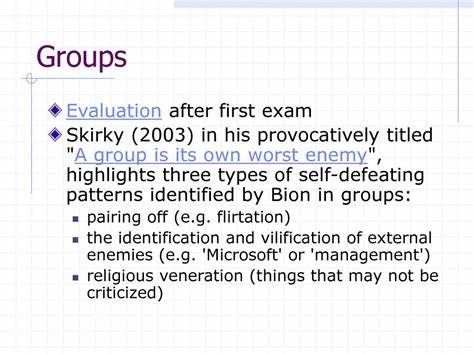 A Group Is Its Own Worst Enemy (2003)