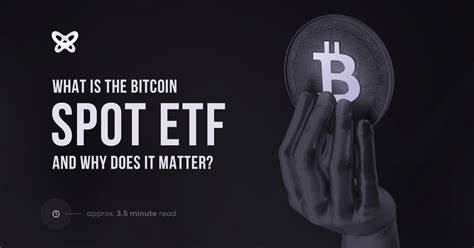 A Spot Bitcoin ETF Is Easy. What Comes Next Could Get Dangerous. - The Wall Street Journal
