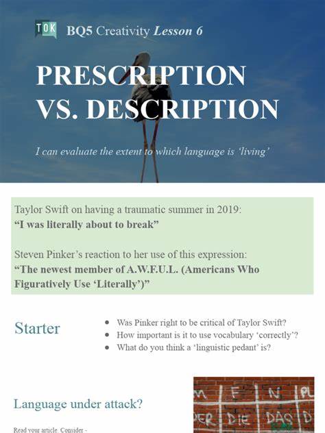 Prescription vs. Description