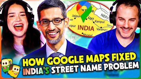 Google Maps fixed India's street name problem