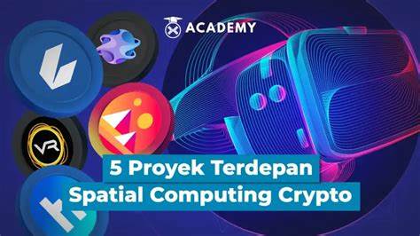 Take a peek at 5 leading crypto spatial computing projects - indodax.com
