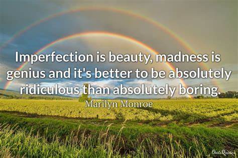 Imperfection will make its comeback